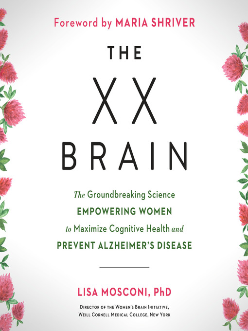 Title details for The XX Brain by Lisa Mosconi PhD - Wait list